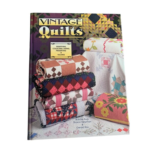 Vintage Quilts: Identifying Collecting Dating Preserving & Valuing Book by Bobbi - Picture 1 of 3